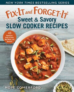 Couverture_Fix-It and Forget-It Sweet & Savory Slow Cooker Recipes
