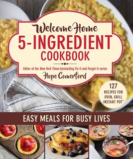 Front cover_Welcome Home 5-ingredient Cookbook