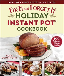 Front cover_Fix-it And Forget-it Holiday Instant Pot Cookbook