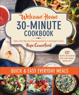 Front cover_Welcome Home 30-Minute Cookbook