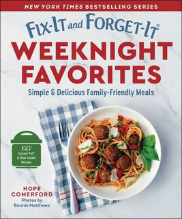 Front cover_Fix-It and Forget-It Weeknight Favorites