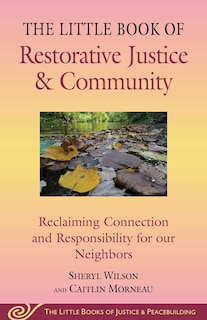 Front cover_Little Book of Restorative Justice & Community