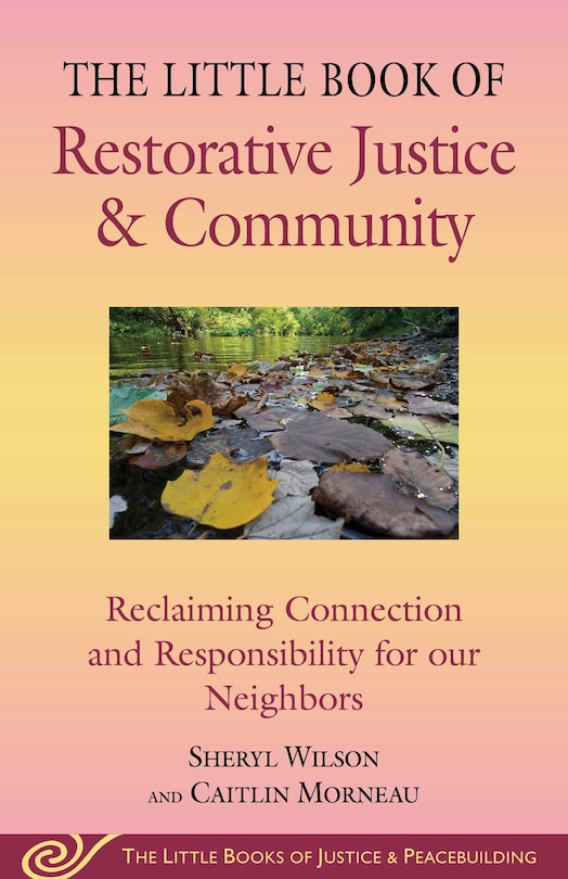 Front cover_Little Book of Restorative Justice & Community