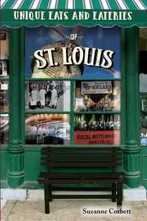 Front cover_Unique Eats and Eateries of St. Louis