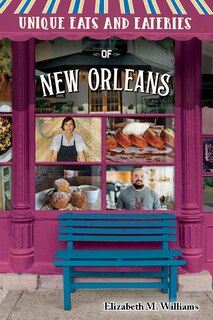Couverture_Unique Eats and Eateries of New Orleans