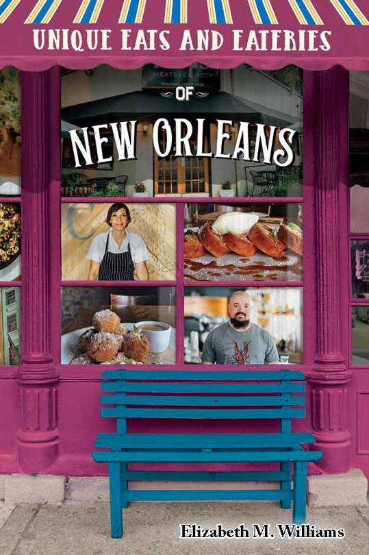 Couverture_Unique Eats and Eateries of New Orleans