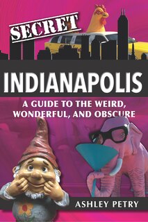 Front cover_Secret Indianapolis