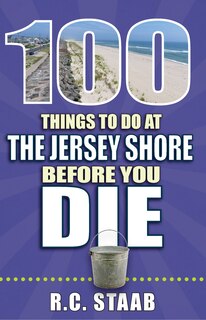 Front cover_100 Things to Do at the Jersey Shore Before You Die