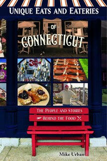 Front cover_Unique Eats and Eateries of Connecticut