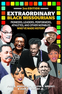 Extraordinary Black Missourians, 2nd Edition