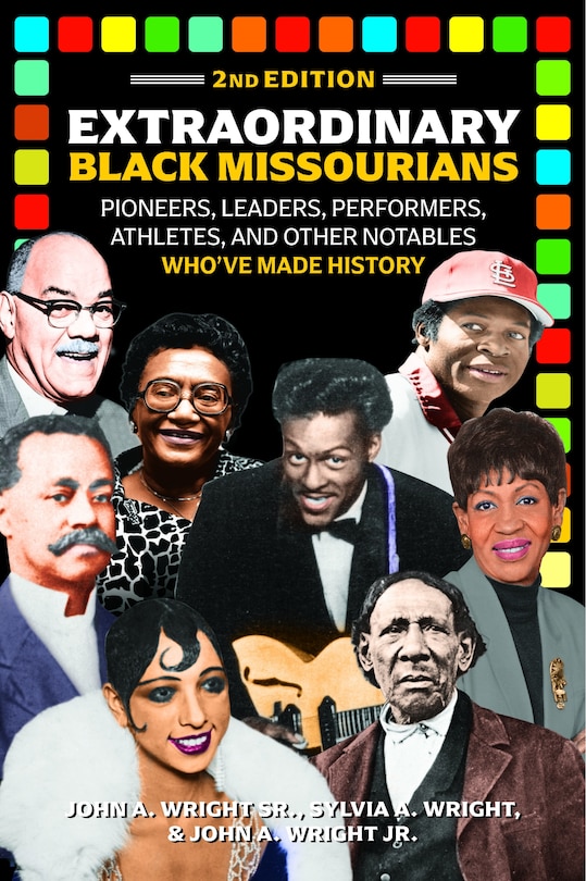 Extraordinary Black Missourians, 2nd Edition