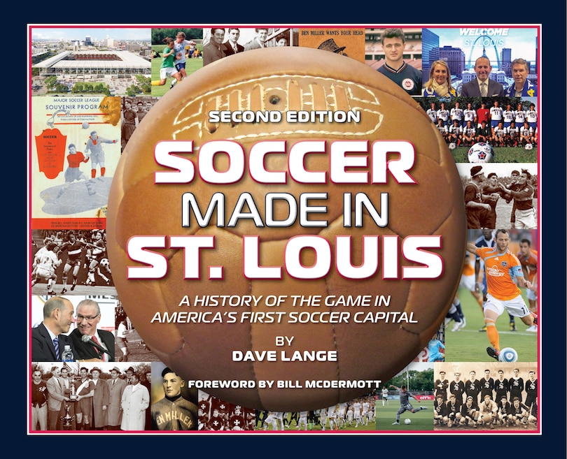 Front cover_Soccer Made in St. Louis 2nd Edition