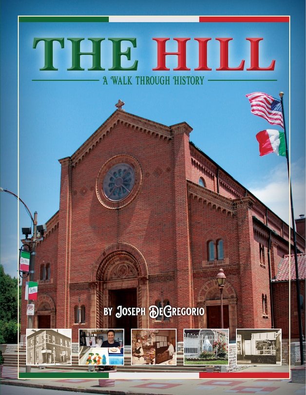 The Hill: A Walk Through History