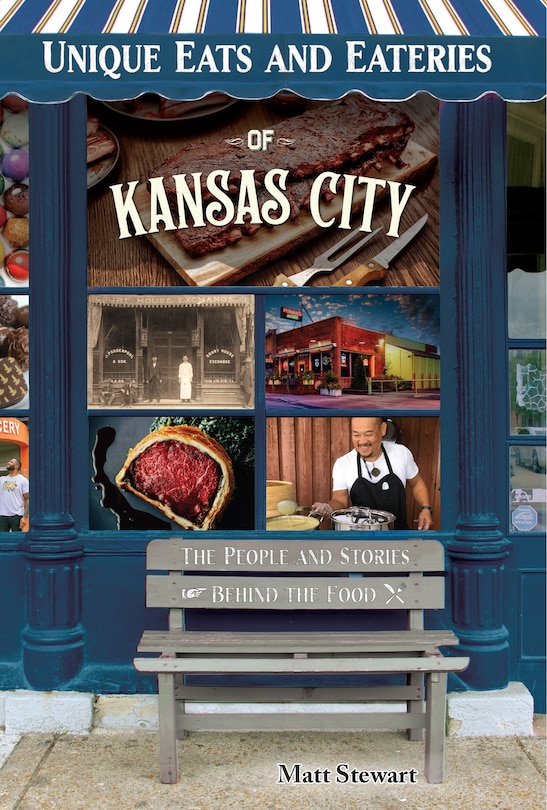 Couverture_Unique Eats and Eateries of Kansas City
