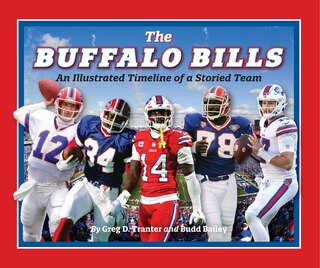 Couverture_Buffalo Bills: An Illustrated Timeline of a Storied Team
