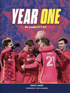 Front cover_Year One: St. Louis City SC