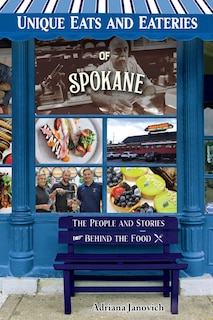 Couverture_Unique Eats and Eateries of Spokane