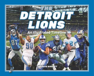 Front cover_Detroit Lions: An Illustrated Timeline