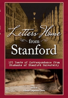 Front cover_Letters Home from Stanford