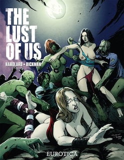 Couverture_Lust Of Us, The Vol. 1