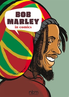 Front cover_Bob Marley In Comics!