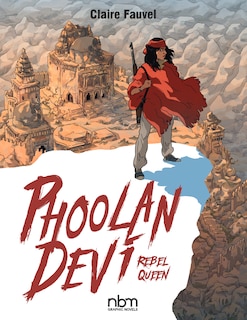Front cover_Phoolan Devi, Rebel Queen