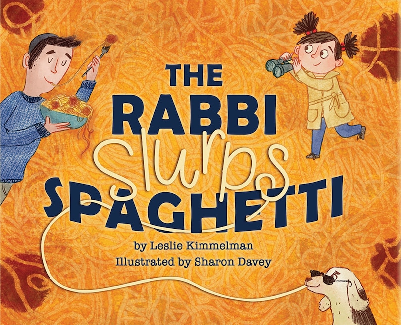 Front cover_The Rabbi Slurps Spaghetti