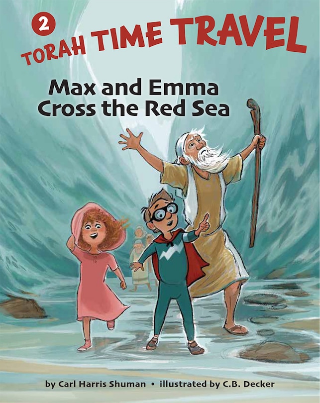 Front cover_Max and Emma Cross the Red Sea: Torah Time Travel #2