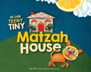 Couverture_In Our Teeny Tiny Matzah House