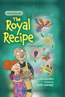 Couverture_The Royal Recipe: A Purim Story