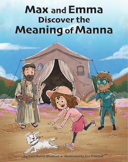 Front cover_Max and Emma Discover the Meaning of Manna