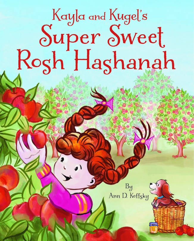 Front cover_Kayla and Kugel's Super Sweet Rosh Hashanah
