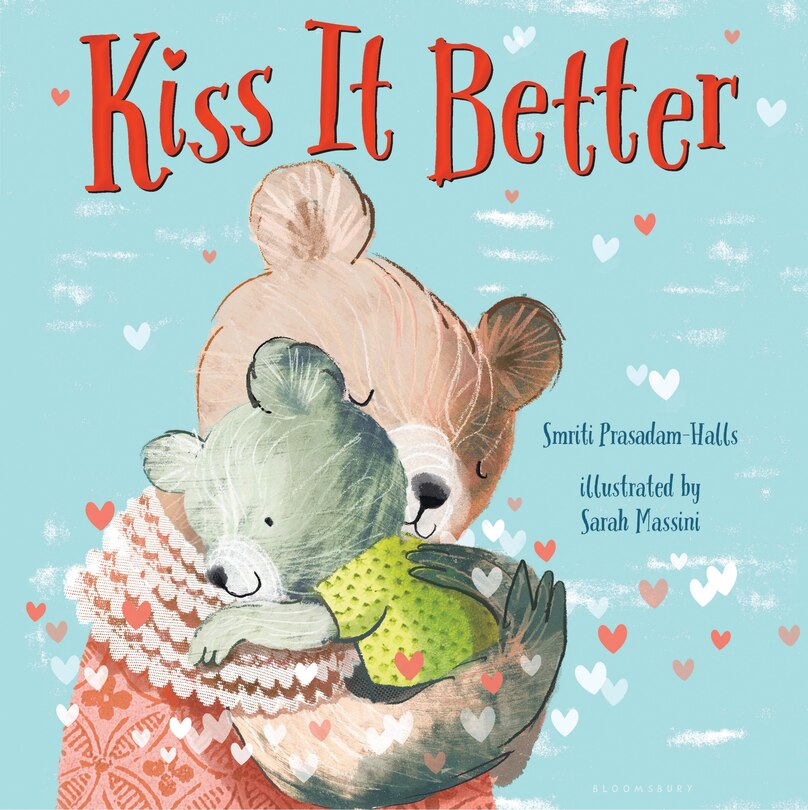 Front cover_Kiss It Better (padded Board Book)