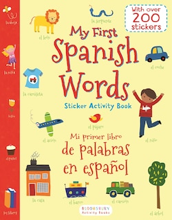 Front cover_My First Spanish Words Sticker Activity Book/mi Primer Libro De Palabras En Espanol