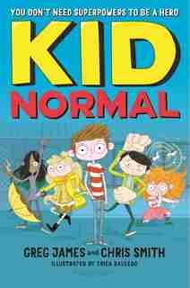 Kid Normal de Greg James