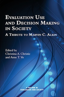 Front cover_Evaluation Use and Decision-Making in Society