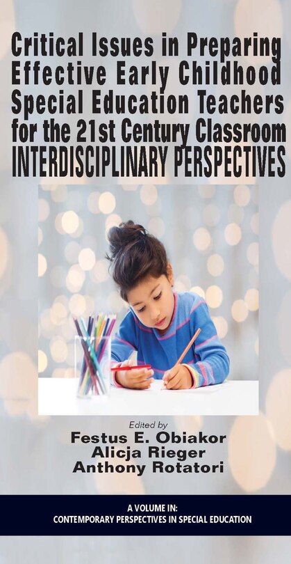 Couverture_Critical Issues in Preparing Effective Early Childhood Special Education Teachers for the 21 Century Classroom