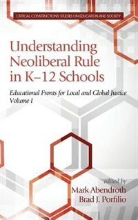 Couverture_Understanding Neoliberal Rule in K-12 Schools