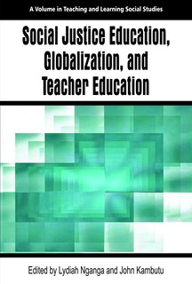 Couverture_Social Justice Education, Globalization, and Teacher Education