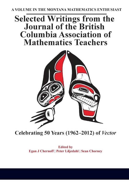 Couverture_Selected Writings from the Journal of the British Columbia Association of Mathematics Teachers