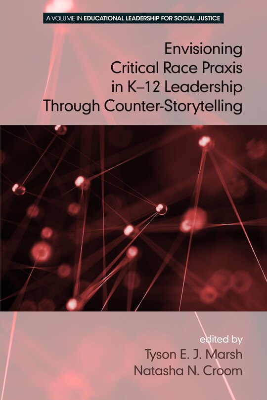 Couverture_Envisioning a Critical Race Praxis in K-12 Education Through Counter-Storytelling
