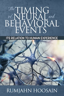 Couverture_The Timing Of Neural And Behavioral Events