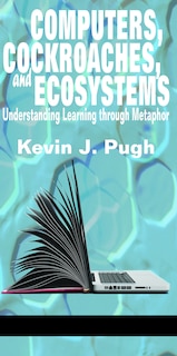 Front cover_Computers, Cockroaches, and Ecosystems