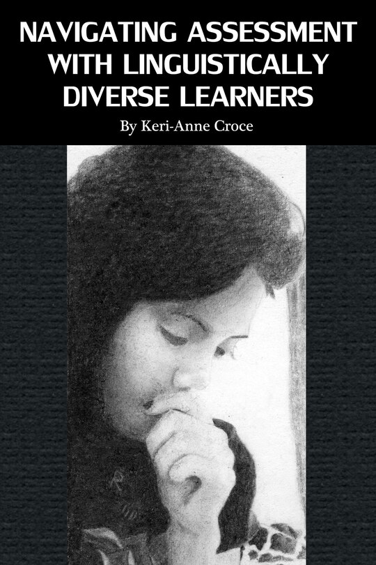 Couverture_Navigating Assessment with Linguistically Diverse Learners