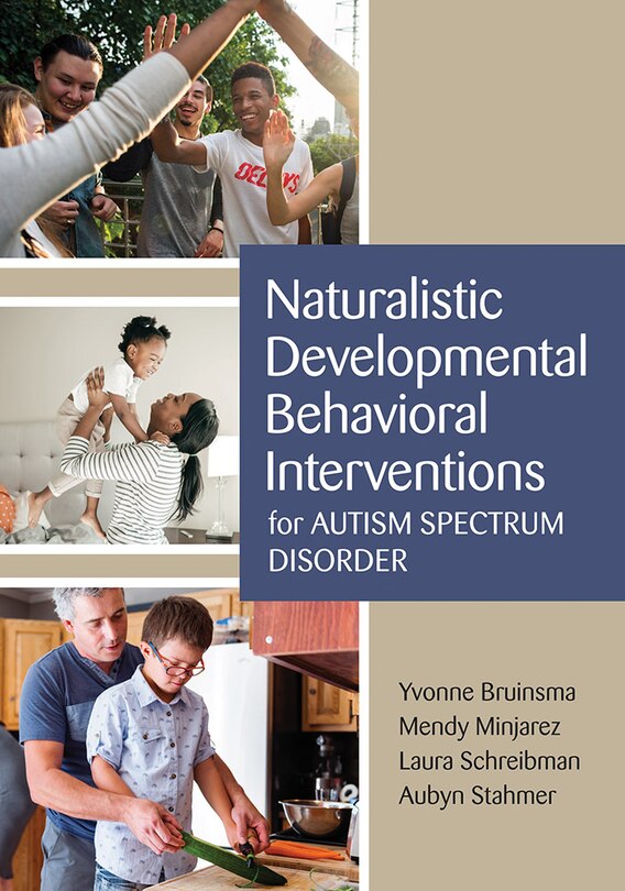Front cover_Naturalistic Developmental Behavioral Interventions For Autism Spectrum Disorder