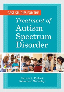 Front cover_Case Studies For The Treatment Of Autism Spectrum Disorder