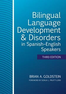 Couverture_Bilingual Language Development And Disorders In Spanish-english Speakers