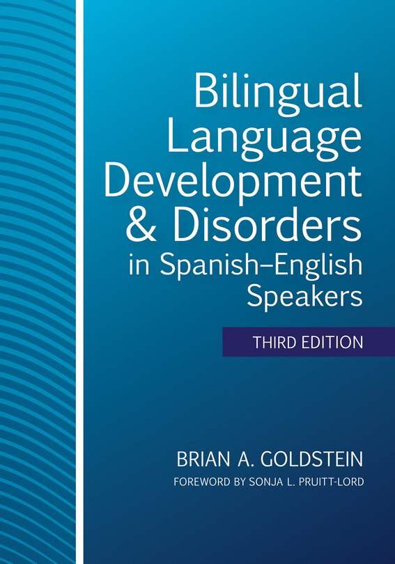 Couverture_Bilingual Language Development And Disorders In Spanish-english Speakers