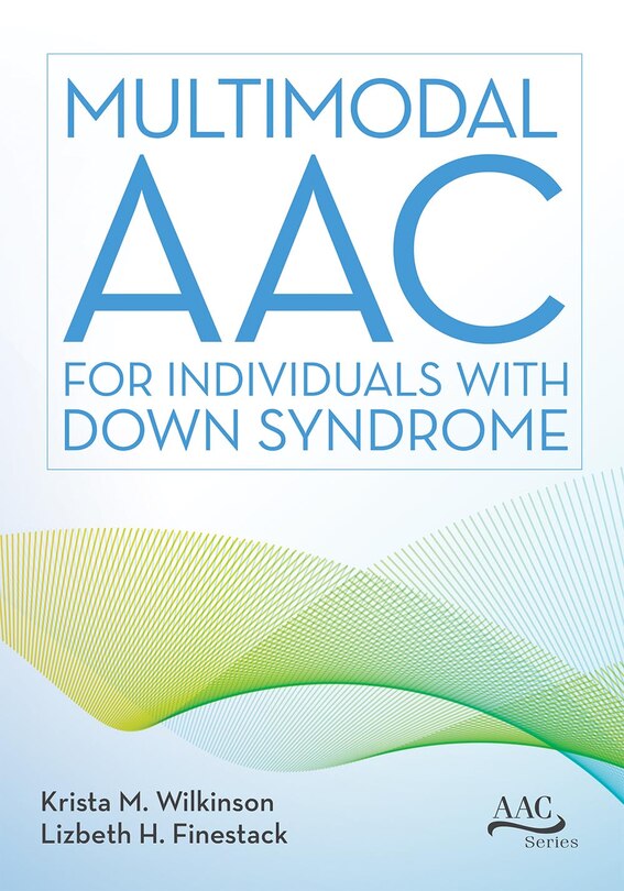 Couverture_Multimodal Aac For Individuals With Down Syndrome