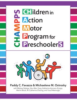 Couverture_CHildren in Action Motor Program for PreschoolerS (CHAMPPS)